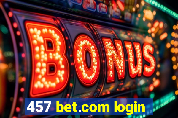 457 bet.com login